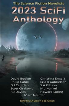 2023 SciFi Anthology: The Science Fiction Novelists