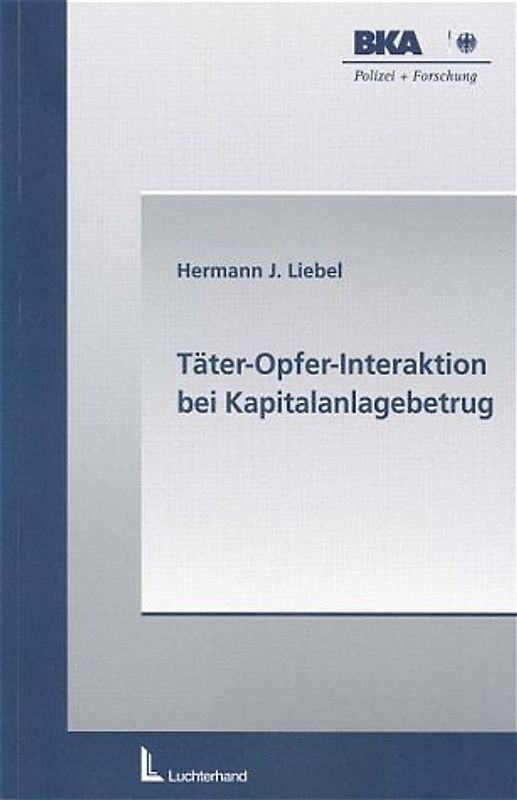 Täter-Opfer-Interaktion bei Kapitalanlagebetrug