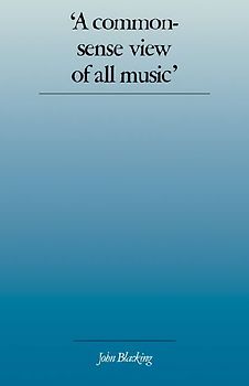 A Commonsense View of All Music