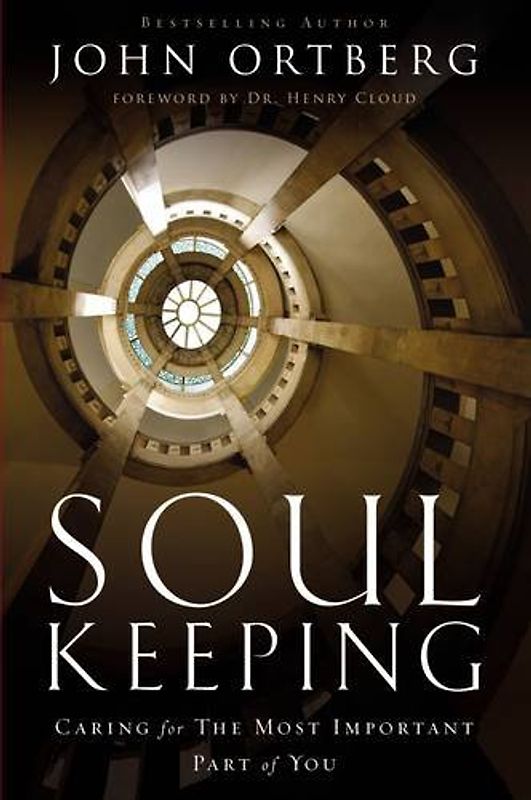 Soul Keeping - Ortberg, John