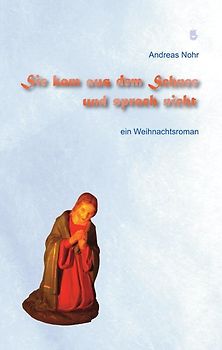 Sie kam aus dem Schnee und sprach nicht