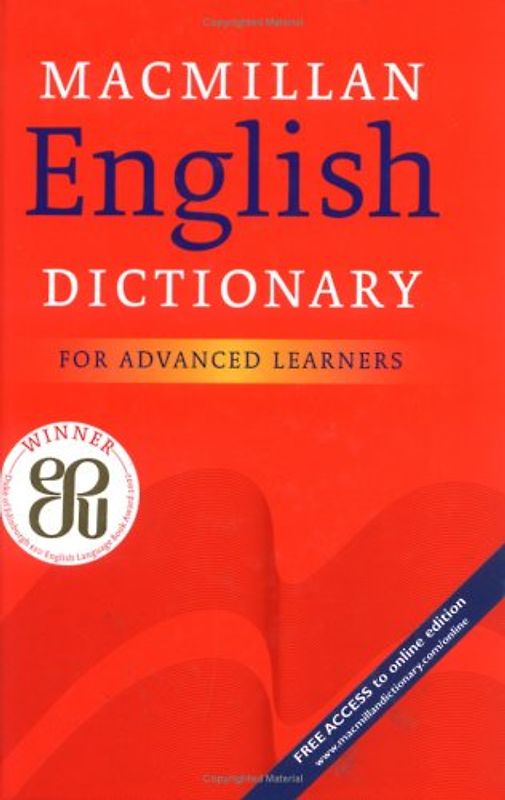 Macmillan English Dictionary. For Advanced Learners. Hardcover - British English Edition