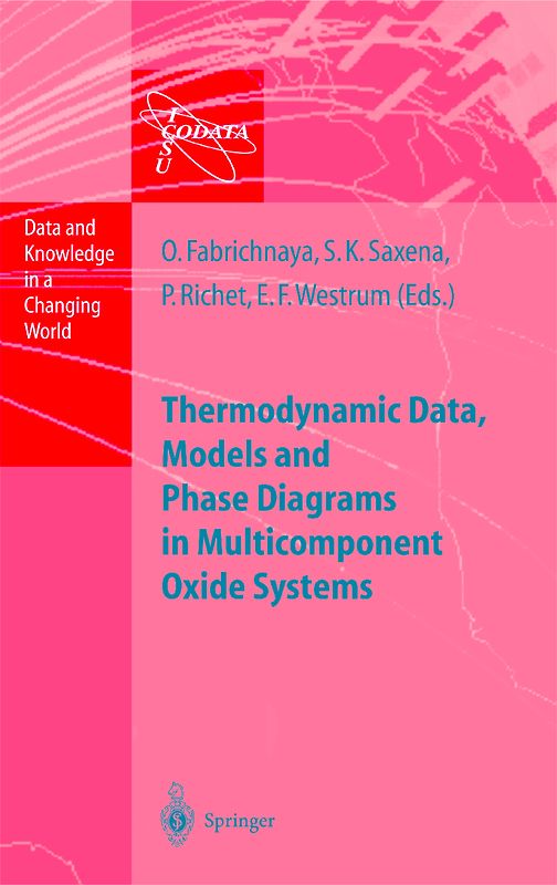 Thermodynamic Data, Models, and Phase Diagrams in Multicomponent Oxide Systems