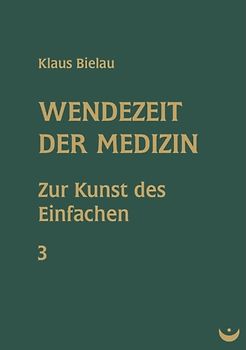 Wendezeit der Medizin