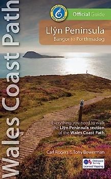 Llyn Peninsula: Wales Coast Path Official Guide