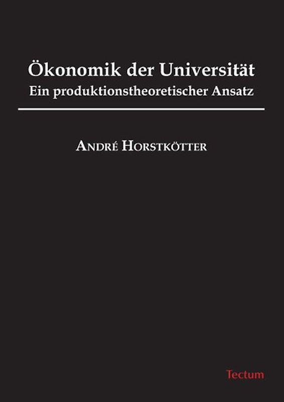 Ökonomik der Universität