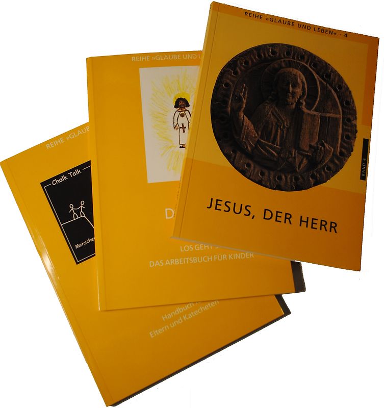 Glaube und Leben / Band 4: Jesus, der Herr