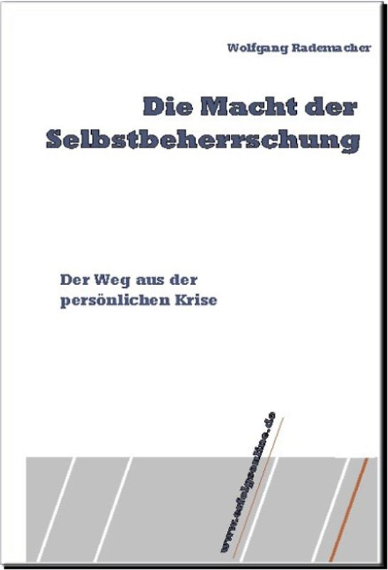 Die Macht der Selbstbeherrschung