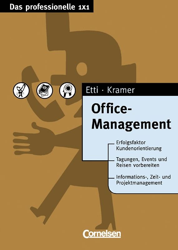 Das professionelle 1 x 1 / Office-Management