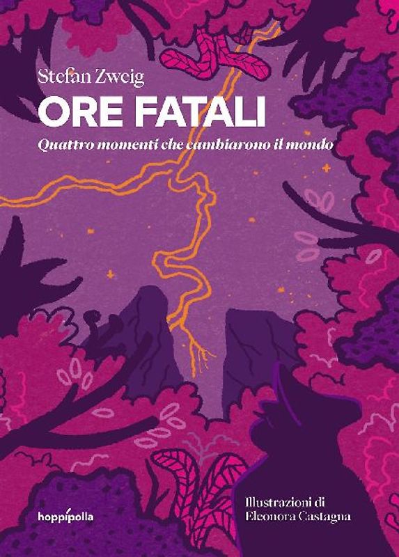 Ore fatali. Quattro momenti che cambiarono il mondo
