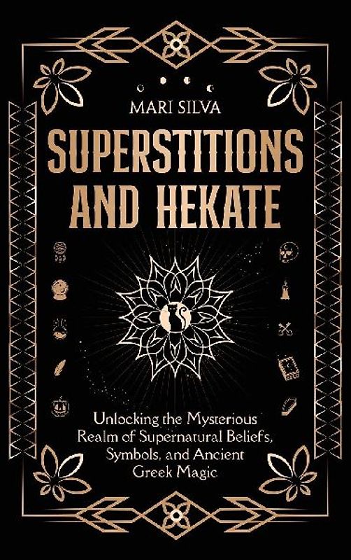 Superstitions and Hekate