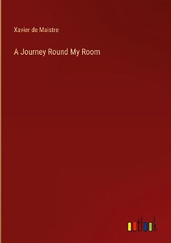 A Journey Round My Room
