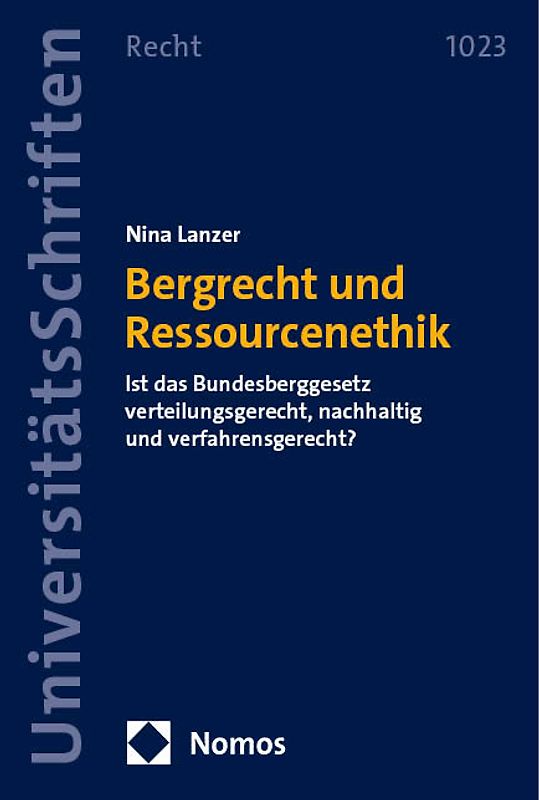 Bergrecht und Ressourcenethik