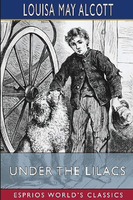 Under the Lilacs (Esprios Classics)