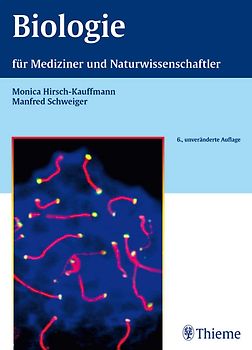 Biologie für Mediziner und Naturwissenschaftler