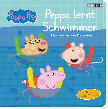 Peppa Pig: Peppa lernt Schwimmen - Mein wasserstarkes Klappenbuch