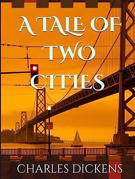 A TALE OF TWO CITIES | an Original 1859 | Illustrated