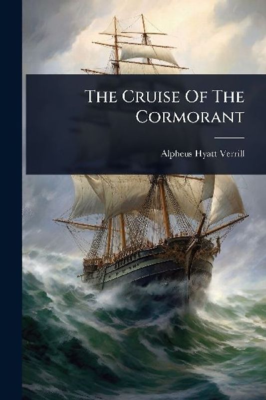 The Cruise Of The Cormorant