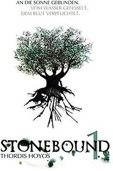 Stonebound 1: An die Sonne gebunden