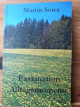 Faszination Alltagsmomente