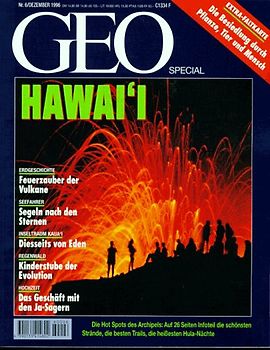 GEO Special 06/1996: Hawaii - Feuerzauber der Vulkane, Segel nach den Sternen, Diesseits von Eden,... [Broschiert]