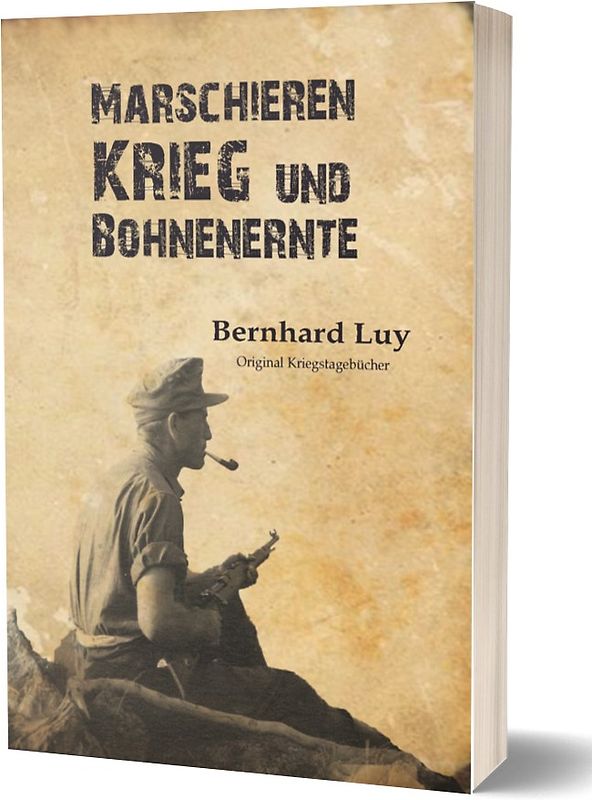 Marschieren, Krieg und Bohnenernte