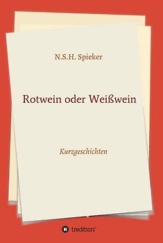 Rotwein oder Weißwein