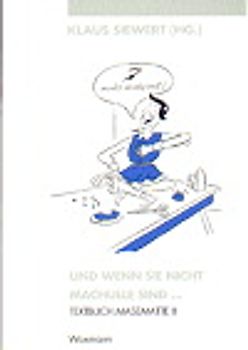 Und wenn sie nicht machulle sind ...