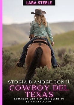 Storia d'Amore con il Cowboy del Texas