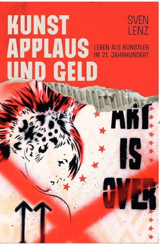 Kunst, Applaus und Geld