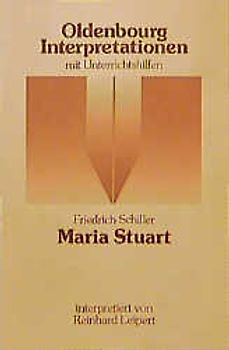 Friedrich Schiller: Maria Stuart