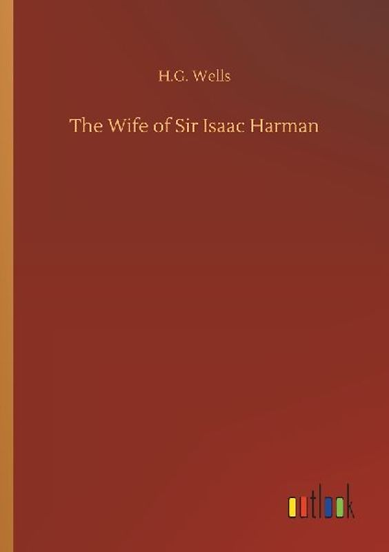 The Wife of Sir Isaac Harman