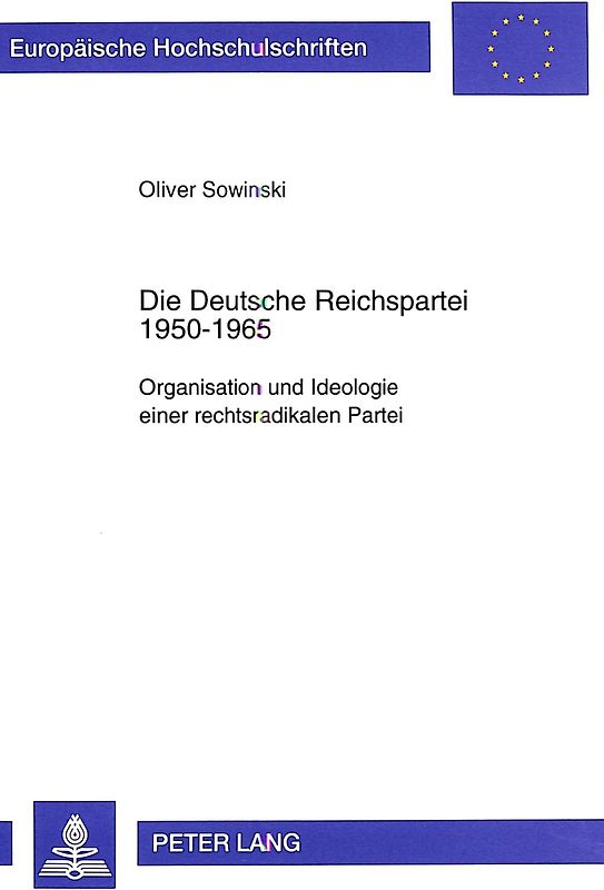 Die Deutsche Reichspartei 1950-1965