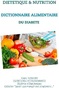 Dictionnaire alimentaire du diabète