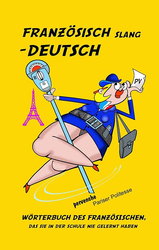 Französisch Slang - Deutsch