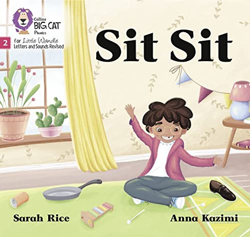Big Cat Phonics for Little Wandle Letters and Sounds Revised - Sit Sit