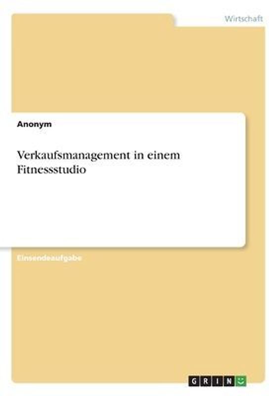 Verkaufsmanagement in einem Fitnessstudio