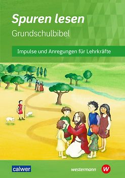 Spuren lesen - Ausgabe 2022 für die Grundschule
