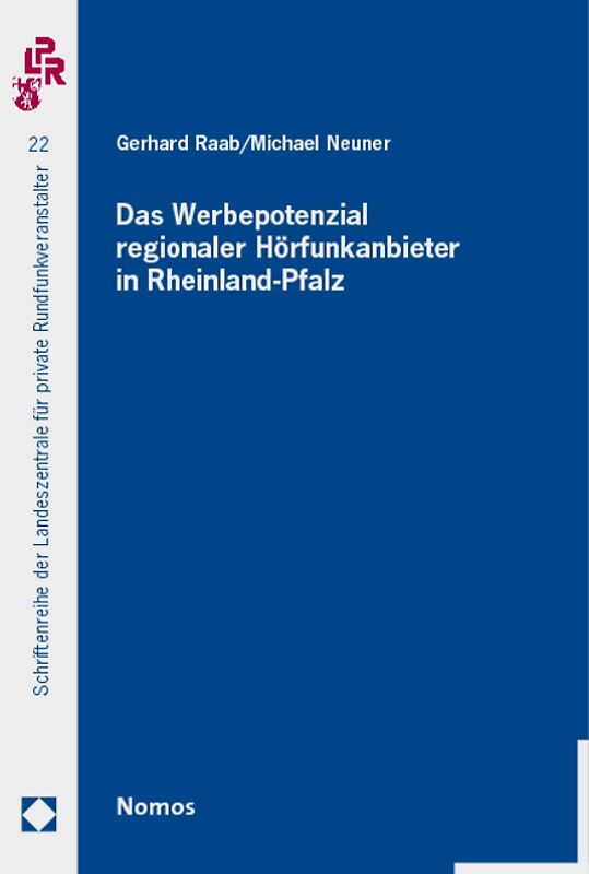 Das Werbepotential regionaler Hörfunkanbieter in Rheinland-Pfalz
