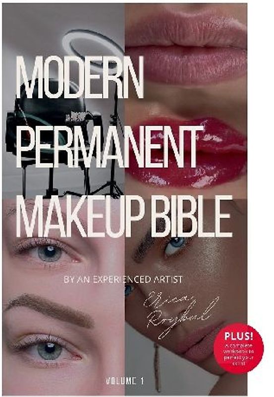 The Modern Permanent Makeup Bible
