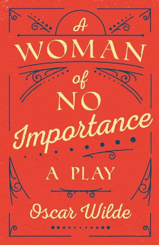 A Woman of No Importance