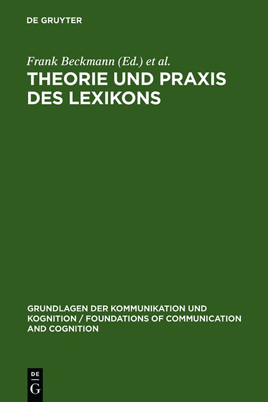 Theorie und Praxis des Lexikons