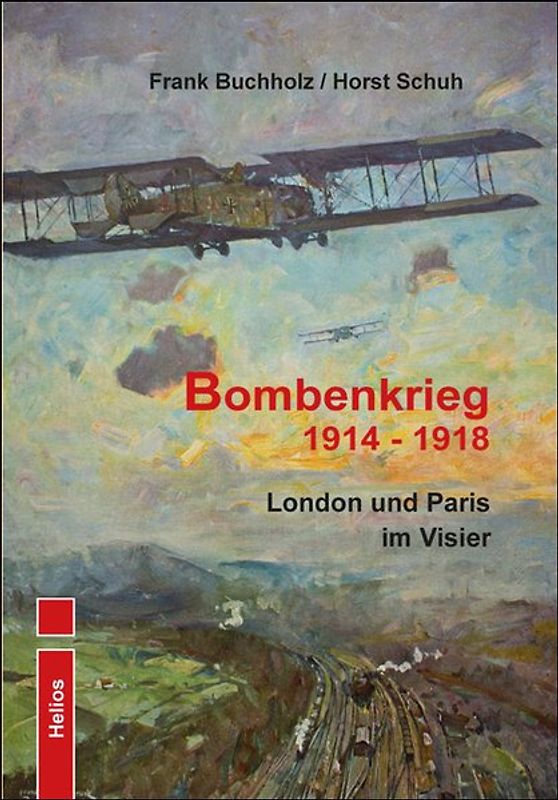 Bombenkrieg 1914 - 1918