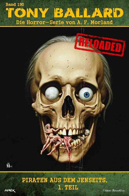 Tony Ballard - Reloaded, Band 190: Piraten aus dem Jenseits, 1. Teil
