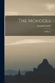 The Mongols: A History