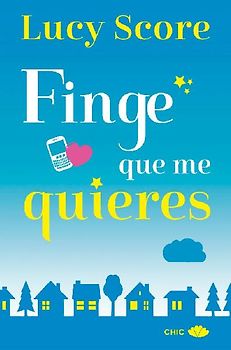 Finge que me quieres