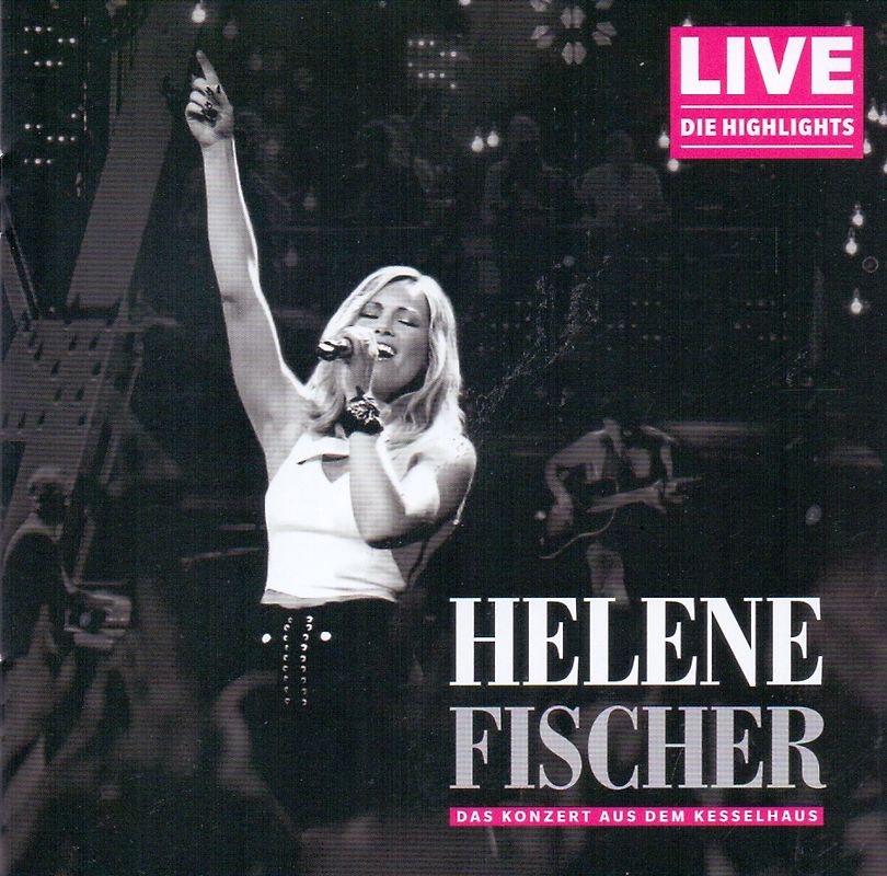 Helene Fischer - Das Konzert aus dem Kesselhaus
