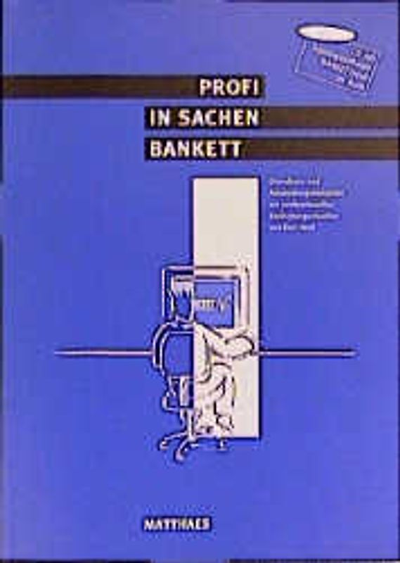 Profi in Sachen Bankett