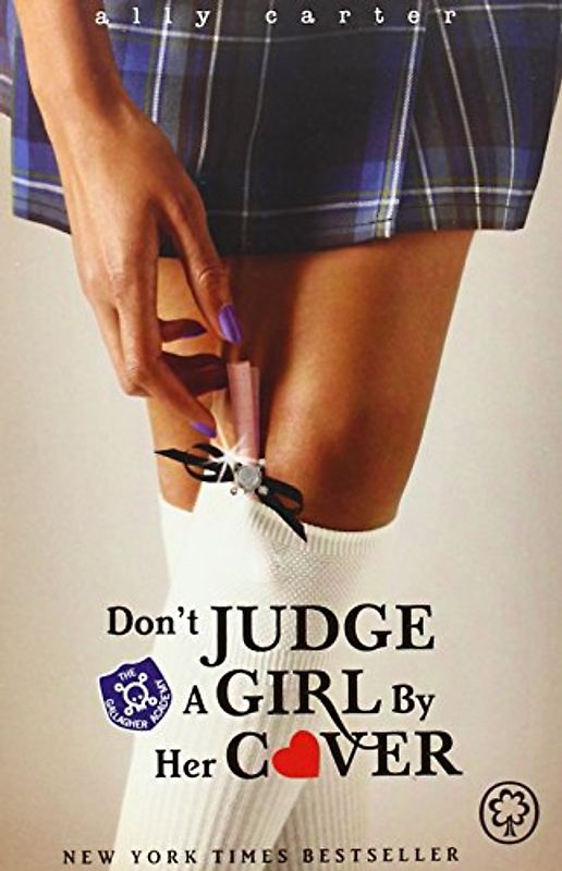Don't Judge a Girl by Her Cover (Gallagher Girls)