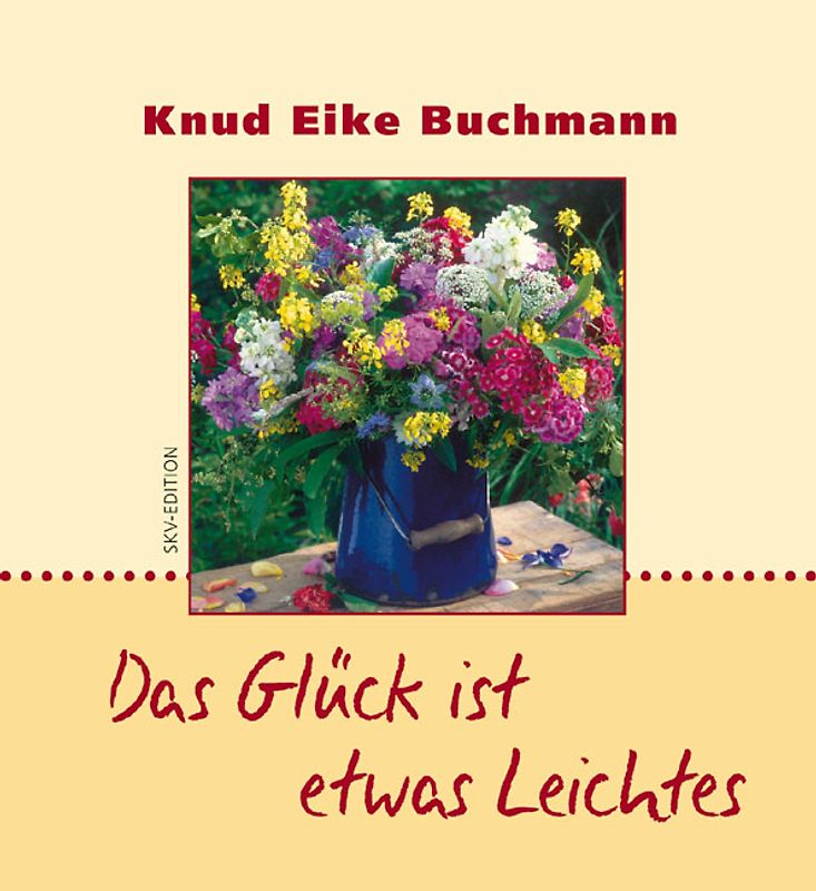 Das Glück ist etwas Leichtes